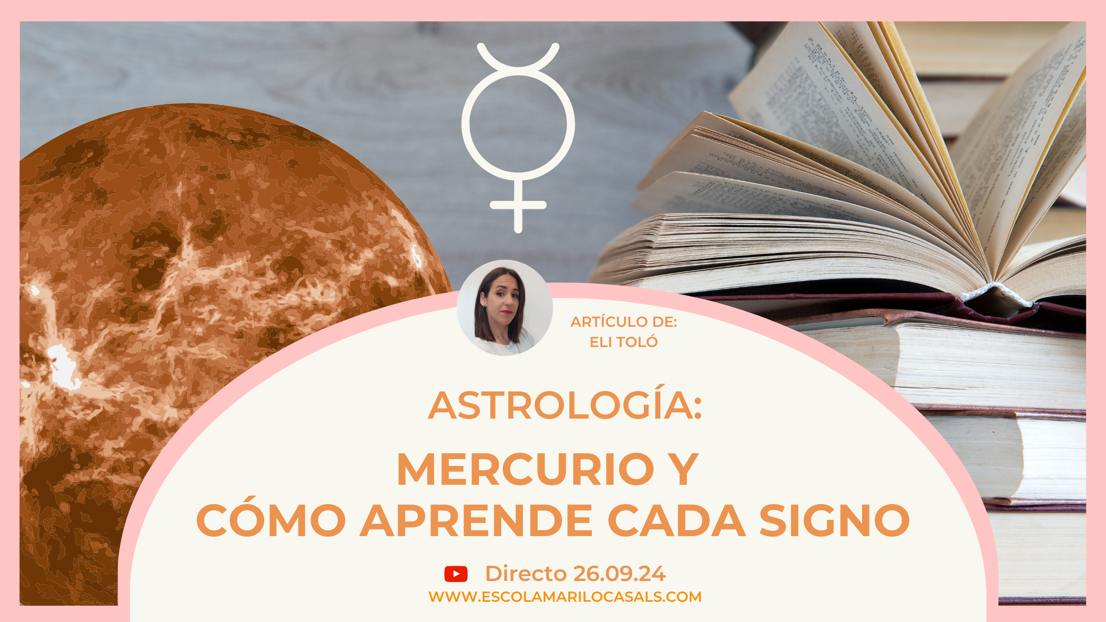 Mercurio en la carta- Cómo aprende cada signo