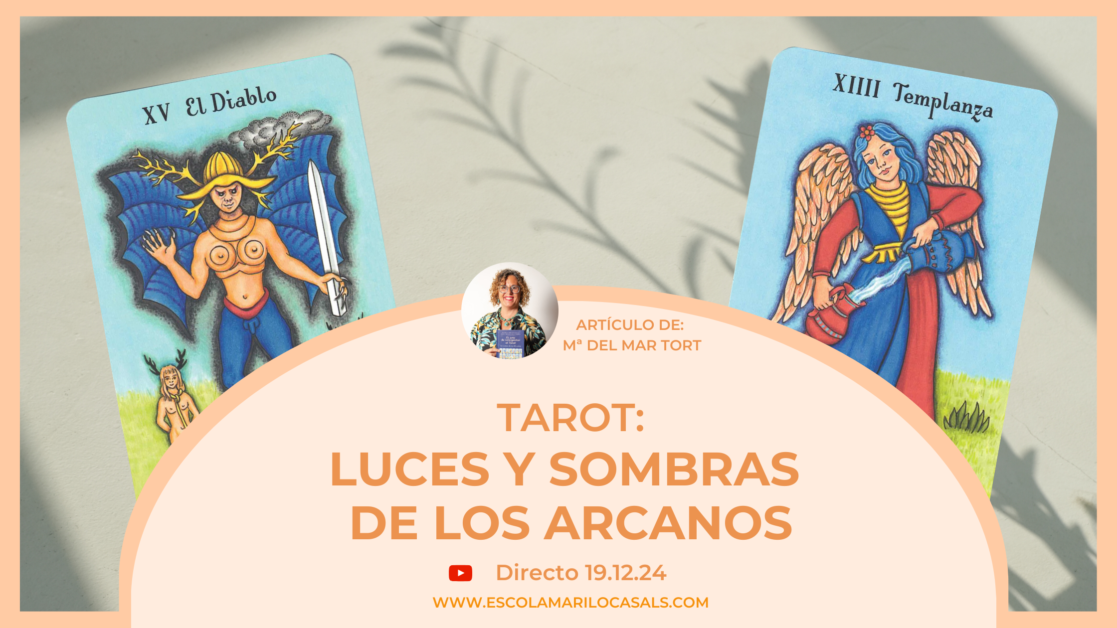 María del Mar nos habla de las luces y sombras de los arcanos del Tarot.